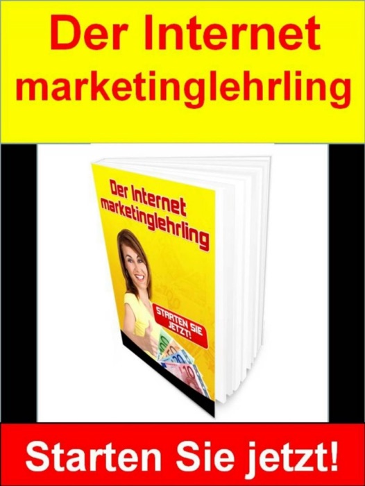 Der Internetmarketinglehrling