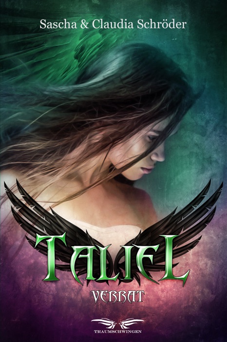 Taliel: Verrat