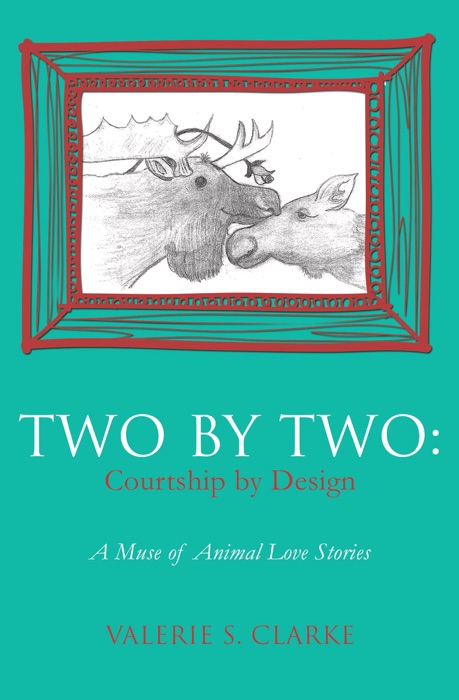 Two by Two: Courtship by Design