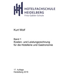 Book's Cover of Kosten- und Leistungsrechnung für die Hotellerie und Gastronomie