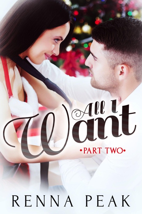 All I Want - Part Two