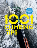 1001 Climbing Tips - Andy Kirkpatrick