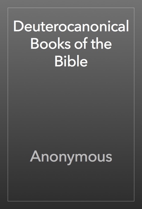 Deuterocanonical Books of the Bible