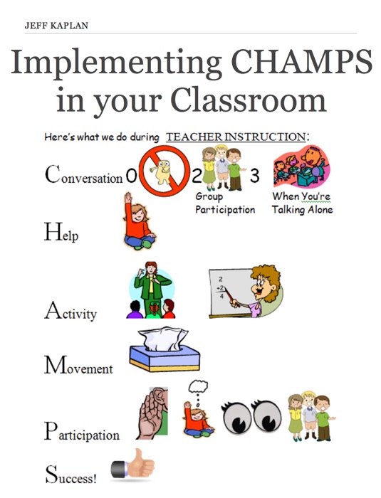 Implementing CHAMPS in Your Classroom - 2nd Edition