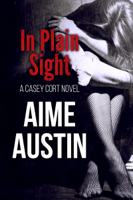 Aime Austin - In Plain Sight artwork