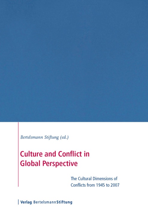 Culture and Conflict in Global Perspective