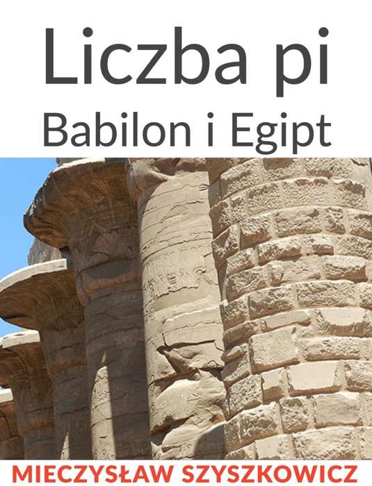 Liczba pi. Babilon i Egipt