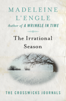 Madeleine L'Engle - The Irrational Season artwork