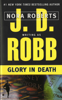 J. D. Robb - Glory in Death artwork