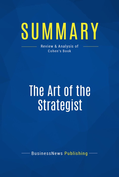 Summary: The Art of the Strategist