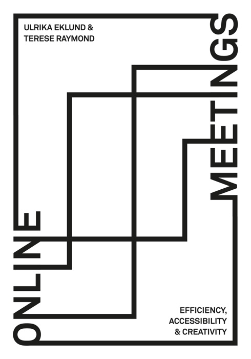 Online Meetings – efficiency, accessibility & creativity