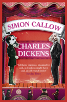 Simon Callow - Charles Dickens and the Great Theatre of the World artwork