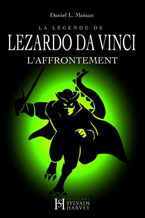 La légende de Lezardo da Vinci, Tome II