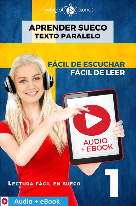 Aprender sueco - Texto paralelo : Fácil de leer - Fácil de escuchar : Audio + eBook n.º 1