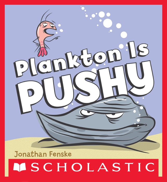 Plankton is Pushy