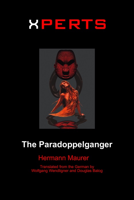 Xperts: The Paradoppelganger