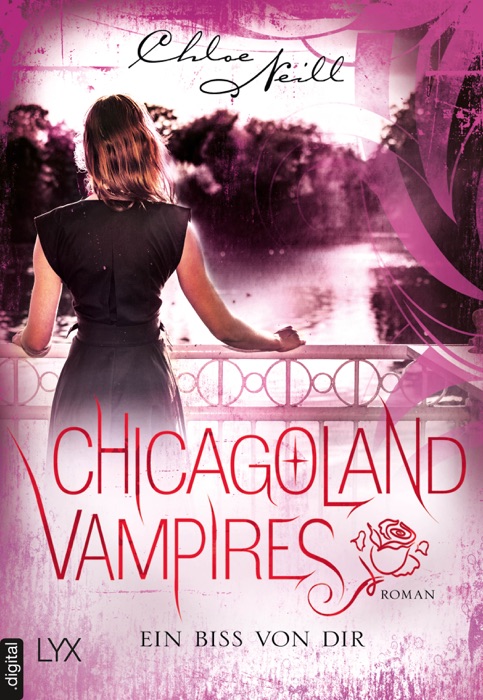 Chicagoland Vampires - Ein Biss von dir