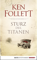 Ken Follett - Sturz der Titanen artwork