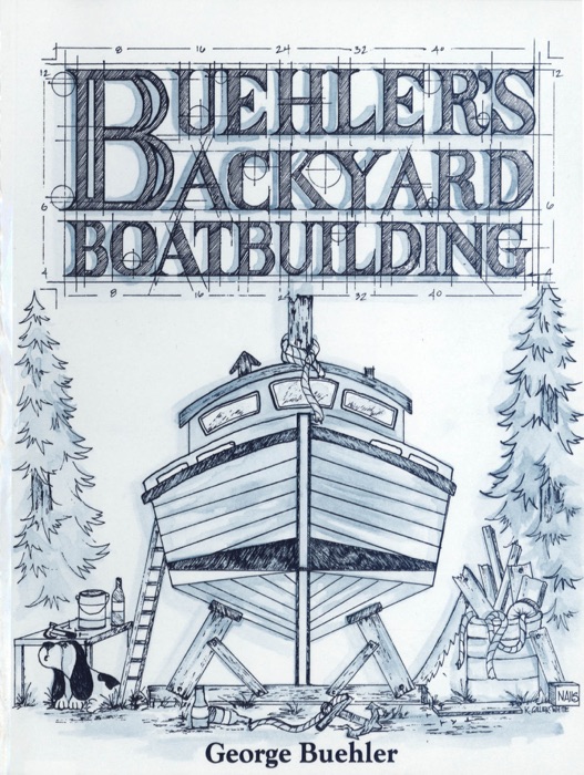 Buehler's Backyard Boatbuilding