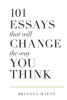 Brianna Wiest - 101 Essays That Will Change the Way You Think artwork