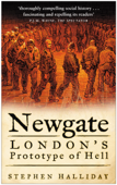 Newgate - Stephen Halliday