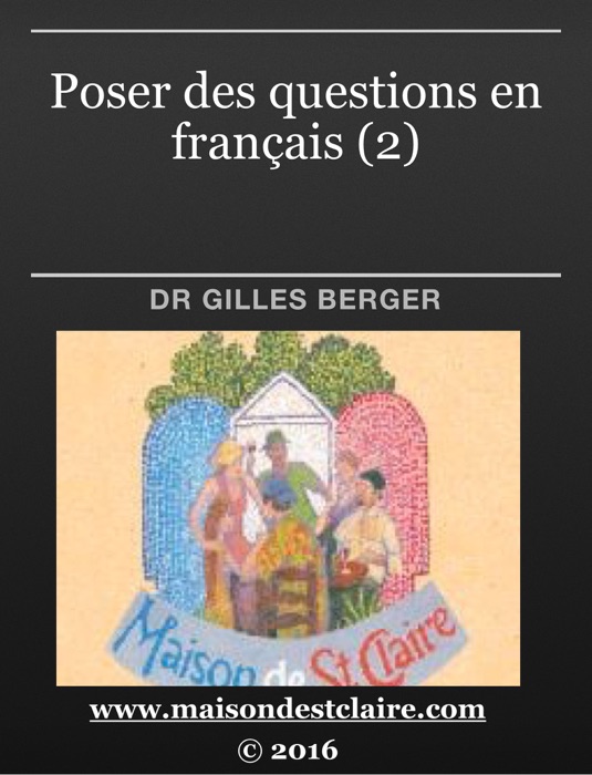 Poser des questions en français (2)