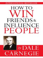 How to win friends &amp; influence people - Dale Carnegie Cover Art