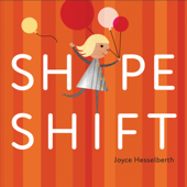 Shape Shift - Joyce Hesselberth