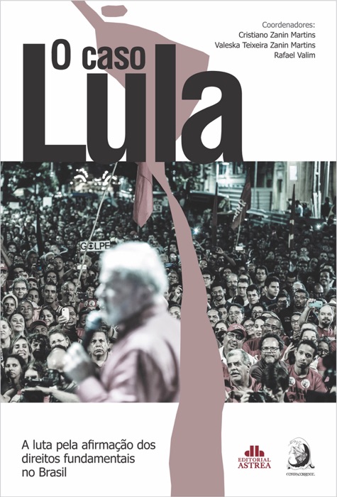 O Caso Lula