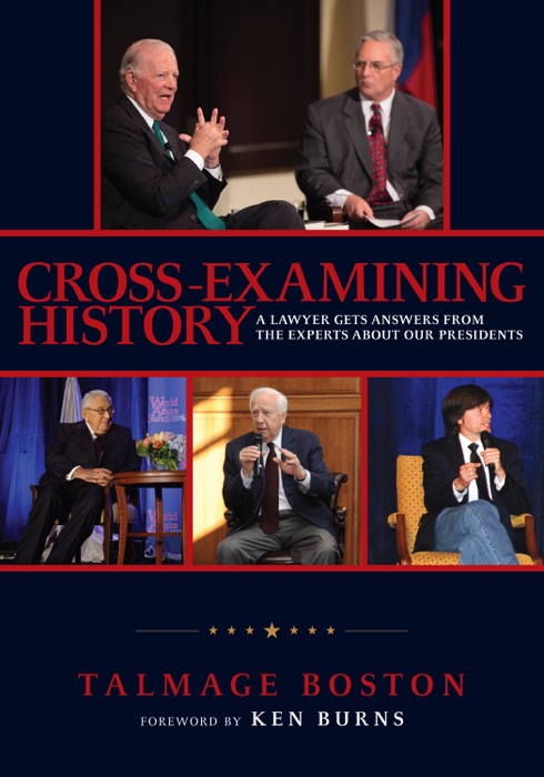 Cross-Examining History