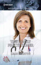 The Family Practitioner - Leah Martyn by  Leah Martyn PDF Download