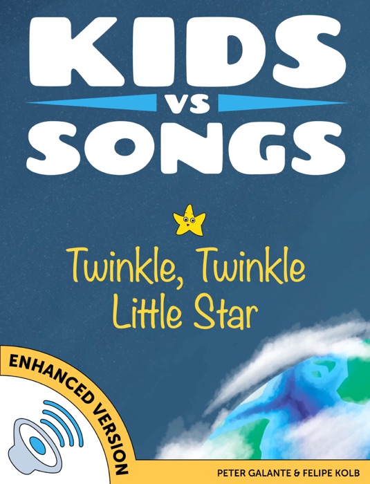 Kids vs Songs: Twinkle Twinkle Little Star (Enhanced Version)