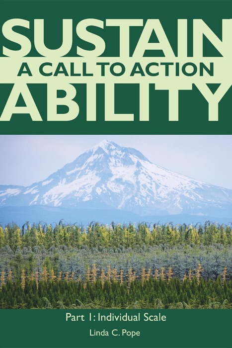 Sustainability: A Call to Action Part I