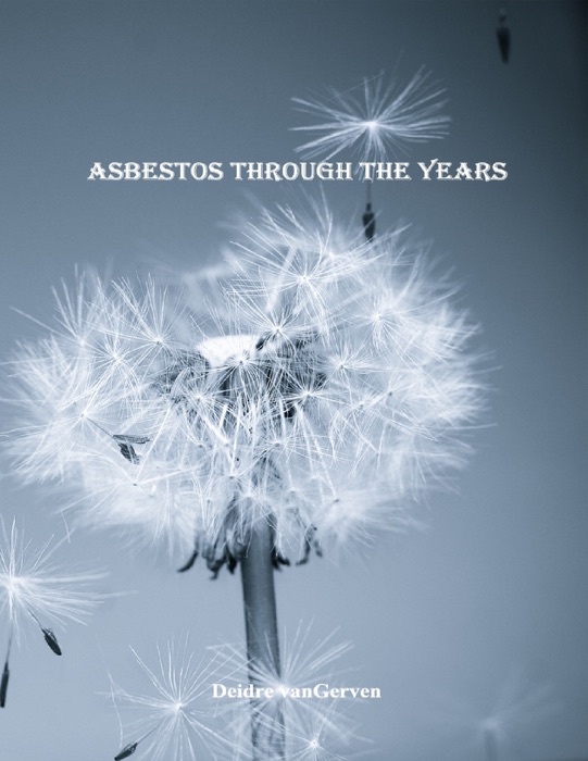 Asbestos Through the Years