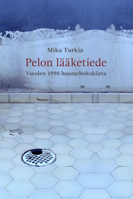 Pelon lääketiede