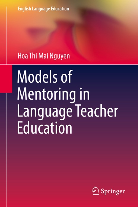 Models of Mentoring in Language Teacher Education