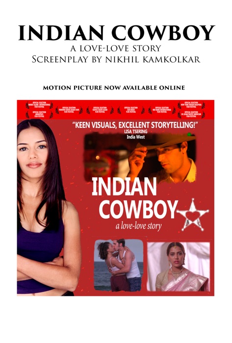 Indian Cowboy: A Love-Love Story