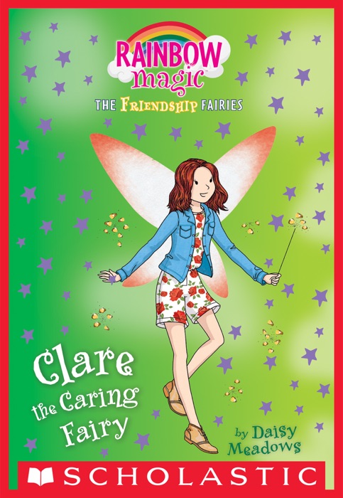 Clare the Caring Fairy (Friendship Fairies #4)