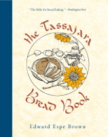 Edward Espe Brown - The Tassajara Bread Book artwork