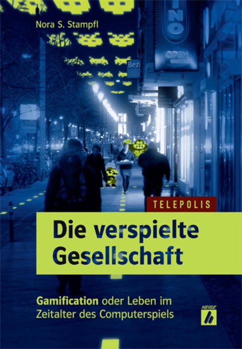 Die verspielte Gesellschaft (TELEPOLIS)