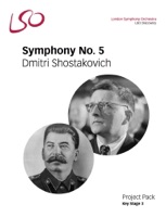 Shostakovich Symphony No. 5 - Resources for KS3 Teachers