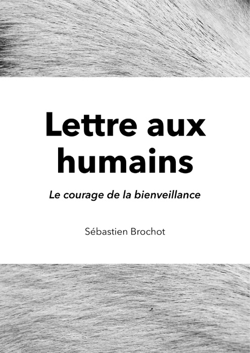 Lettre aux humains