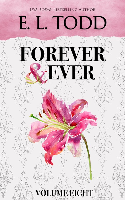 Forever and Ever: Volume Eight