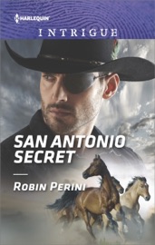 San Antonio Secret - Robin Perini by  Robin Perini PDF Download