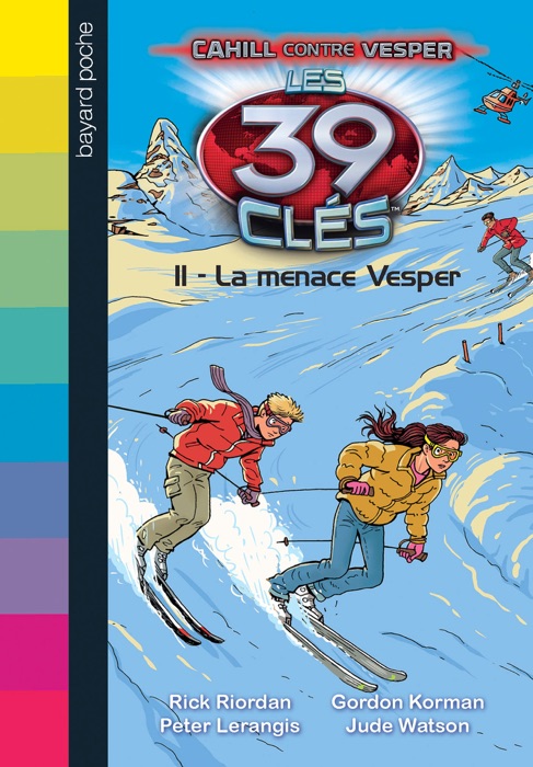 Les 39 clés - Cahill contre Vesper, Tome 11