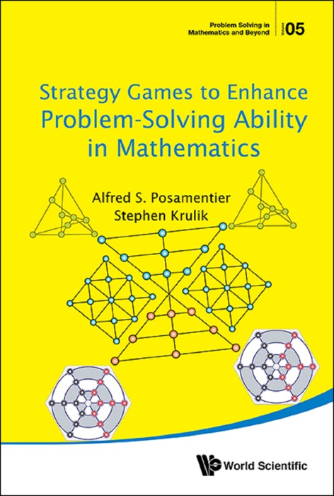 Strategy Games to Enhance Problem-Solving Ability in Mathematics