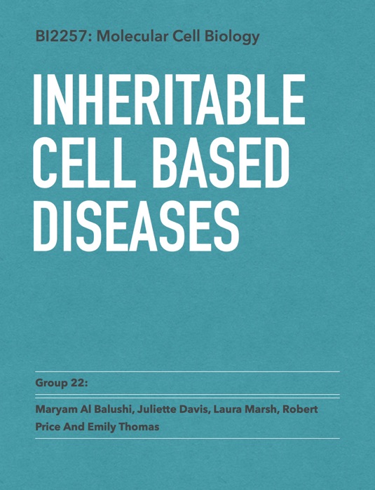 Inheritable Cell Based Diseases