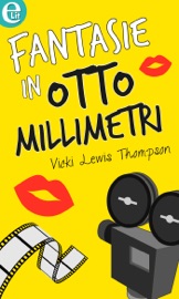 Fantasie in otto millimetri (eLit)