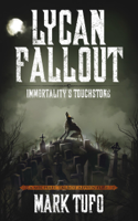 Mark Tufo - Lycan Fallout 4: Immortality's Touchstone artwork