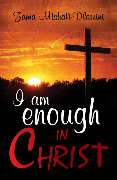 I Am Enough In Christ